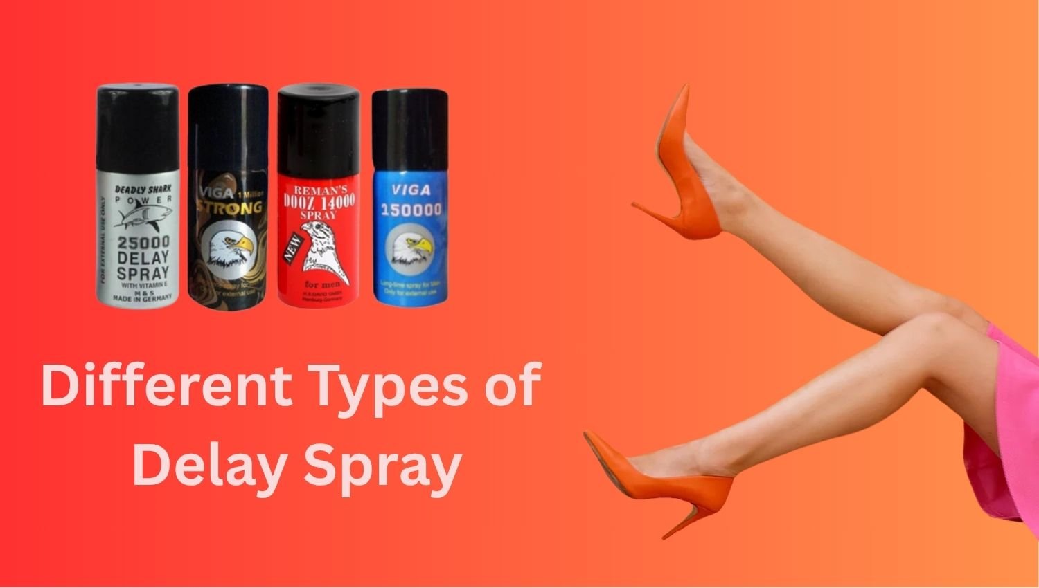 Different types of delay spray for men